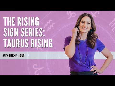 Taurus Rising