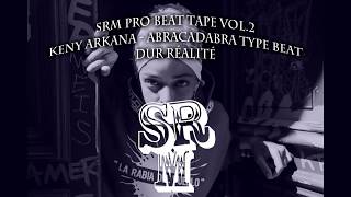 ►Keny Arkana &#39;&#39;Abracadabra&#39;&#39; Type Instrumental // SRM Forgotten Beats #1 // Street Requiem Music