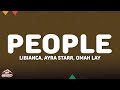 Libianca - People (Lyrics) ft. Ayra Starr & Omah Lay