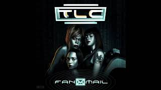 TLC - I&#39;m Good At Being Bad (Fanmail Tour Studio Version)