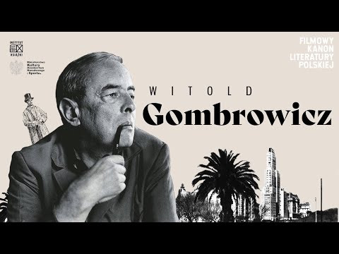Witold Gombrowicz | Filmowy Kanon Literatury
