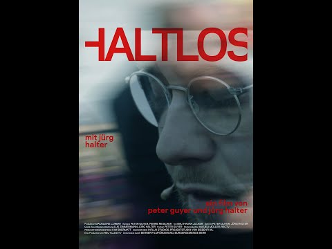 HALTLOS - Ein Freestyle-Spoken-Word-Trip-Film (mit Jürg Halter)