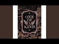 One of a Kind