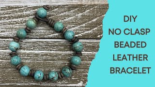 MY 100th VIDEO!  Learn how to make a knotted no clasp leather bracelet.