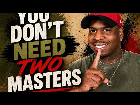 You Don't Need Two Masters I Powerful Truth