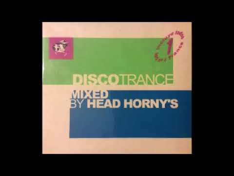 Disco Trance (2001) - CD 1 Head Horny's