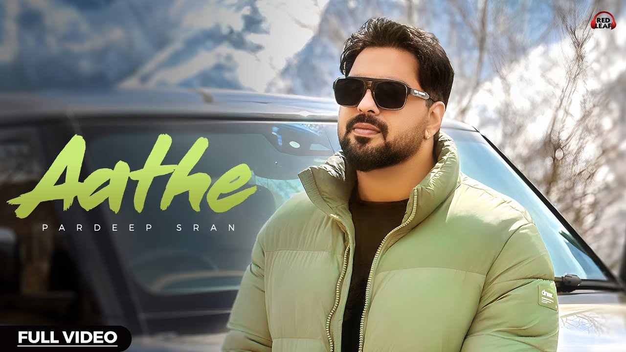 Aathe 8 Lyrics | Pardeep Sran