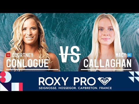 Courtney Conlogue vs. Macy Callaghan - FINAL - Roxy Pro France 2018