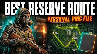 Reserve! All PMC Documents for Battlepass! Scav Route!
