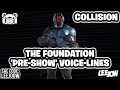 Fortnite The Foundation 'Pre-Show' Voice-lines (COLLISION Event)