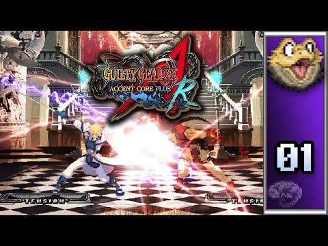 Guilty Gear XX Accent Core +R (Part 1)