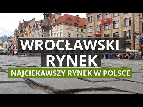 WROCŁAW - Rynek, Ciekawostki, Historia, Co Warto Zobaczyć