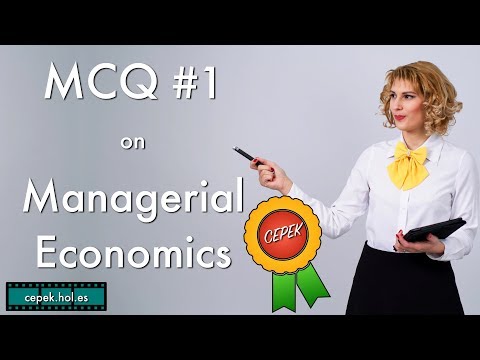 MCQ #1 of Managerial Economics Video