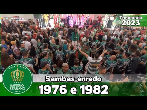 Império Serrano 1976 e 1982 | Samba ao vivo no Salgueiro Convida #SC23
