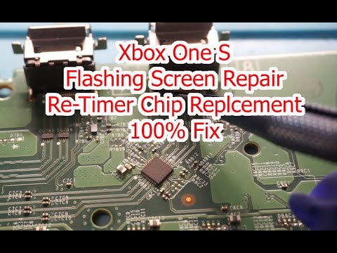 Xbox One s Blinkender Bildschirm Re-Timer Chip-Ersatz 100% FIX Richtig!