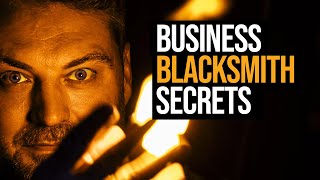 What Can Blacksmithing Teach Us About Business?