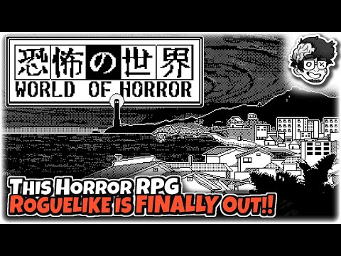 This GREAT Roguelike Horror RPG is FINALLY OUT!! | World of Horror 1.0