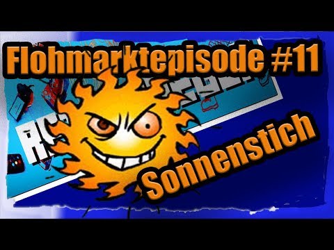 RetroJaeger Flohmarktfolge Episode 11 - Sonnenstich???
