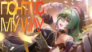- 【歌ってみた】Fighting My Way/初星学園・花海咲季【健康に気を遣いたい女】学園アイドルマスター