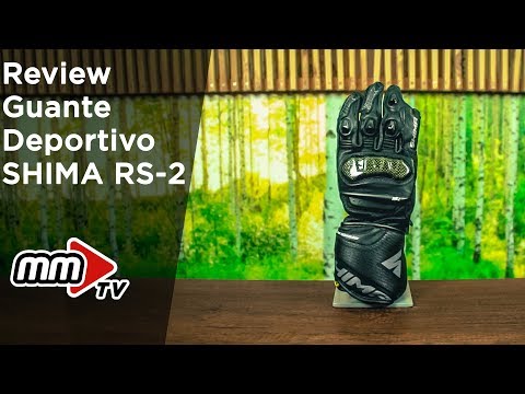 Review Guante Shima RS-2 en Motomundi Tv