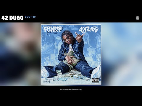 42 Dugg - Bout 40 (Audio)