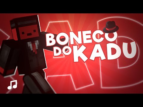 Boneco do Kadu  - Versão Minecraft | Problems Músicas 🎶