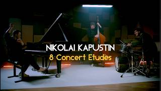 Download lagu Nikolai Kapustin | 8 Concert Etudes, Op. 40 [complete] | Frank Dupree Trio mp3