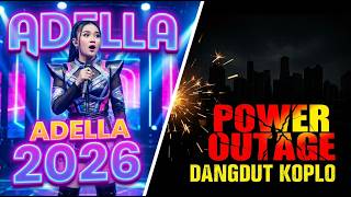 Download lagu 💥 Dangdut Koplo Adella 2026 – Seperti Mati Lampu Remix Enak Buat Santai mp3