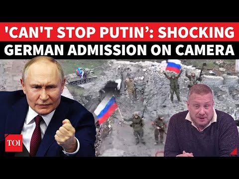 'Putin is unstoppable': Unusual German Admission Exposes EU, NATO Lies On Ukraine War Reality