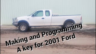 2001 Ford F150 Making and Programming a Key
