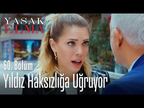 Yıldız haksızlığa uğruyor - Yasak Elma 60. Bölüm