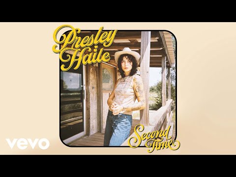 Presley Haile - Second Time (Official Audio)