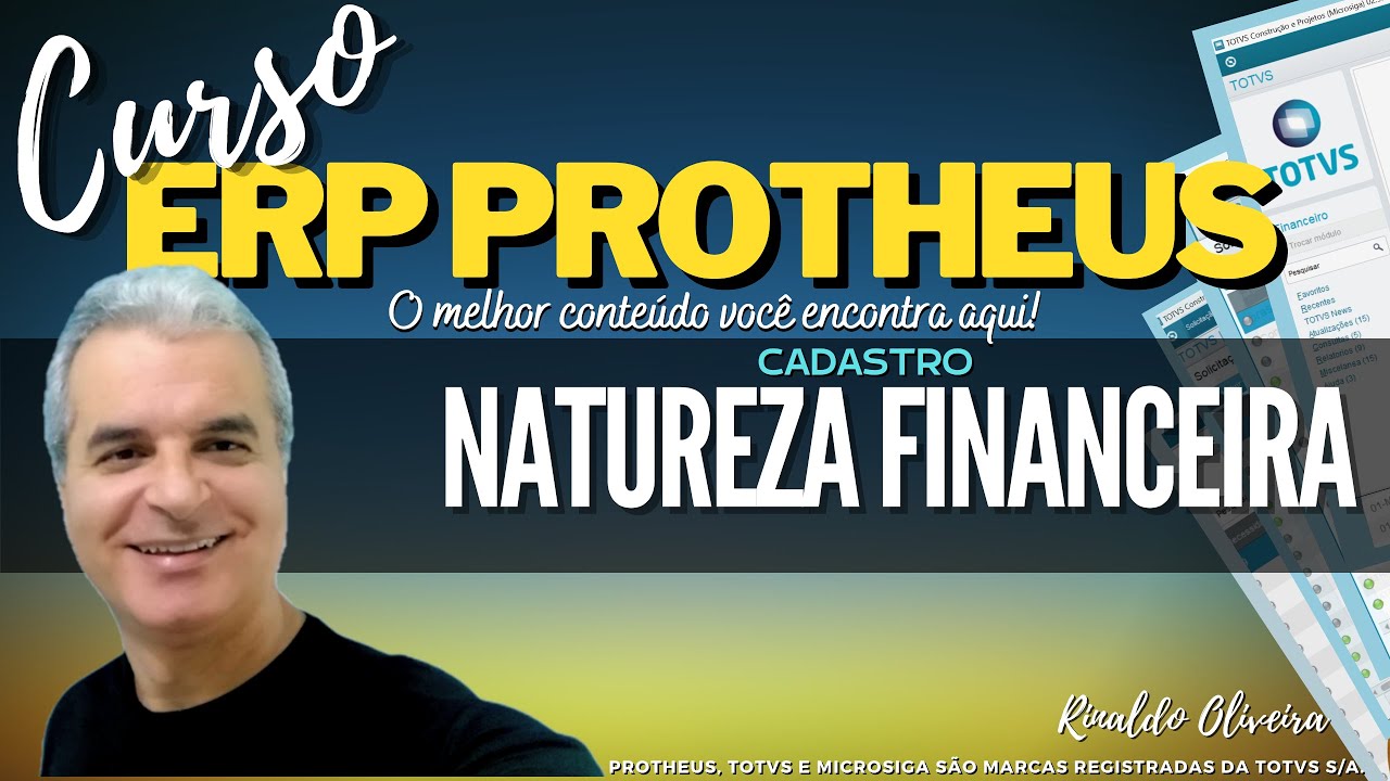 Curso ERP Protheus | Cadastro - Natureza Financeira