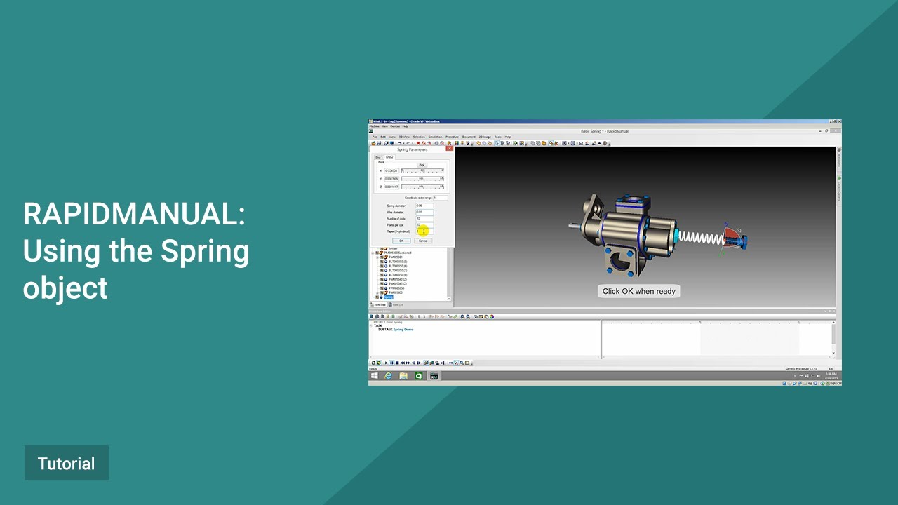 RapidManual Tutorial. Using the Spring object.