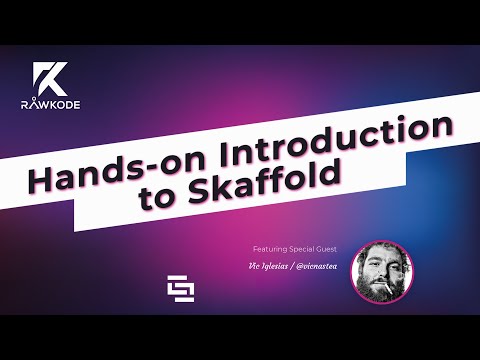 Hands-on Introduction to Skaffold