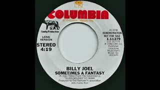Billy Joel - Sometimes A Fantasy (Long 45 Version)