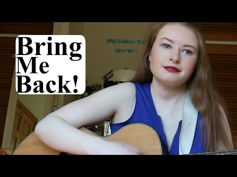 Bring Me Back! (original) | Sarah Daly