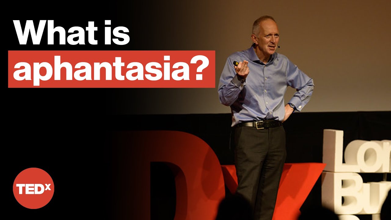 Why your visual imagination is unique | Adam Zeman | TEDxLondonBusinessSchool