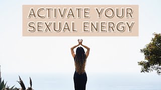 How to activate your sexual energy and become more attractive and confident in 3 steps | 2021