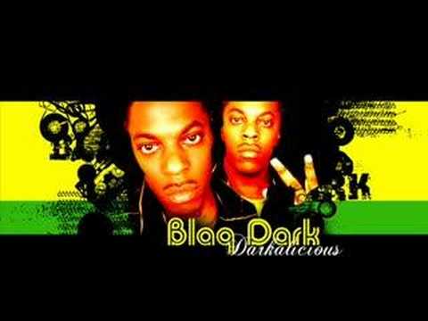 Blaq Dark - I Need A Gyal