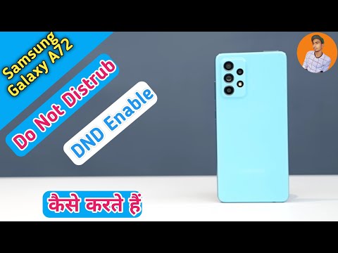 How To Enable Do Not Distrub Mode in Samsung Galaxy A72, Samsung Galaxy A72 Main DND Kaise Use Kare