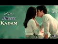 Dheere Dheere Kadam Ye Mere Full Song Ll Dheere Dheere Kadam Ll V S Chandra