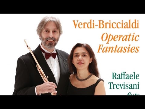 Delos Presents: Verdi-Briccialdi Operatic Fantasies for flute and piano