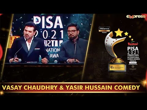 Vasay Chaudhry & Yasir Hussain Comedy | PISA Award 2021 | Express TV | I2O2O
