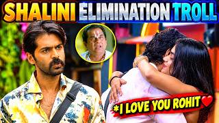 🚨 Shalini Elimination Troll 🤯 Bigg Boss 10  DAY 49 | Rohit | Dakshi | Thrigun | BiggBoss10 Telugu