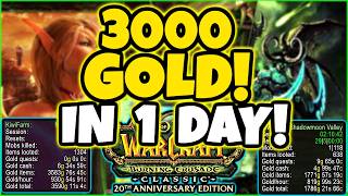 I Made Over 3000 Gold in ONE DAY in TBC Anniversary!