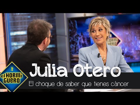 Julia Otero recuerda el "choque" al saber que tenía cáncer: "Te pasa la vida futura" - El Hormiguero
