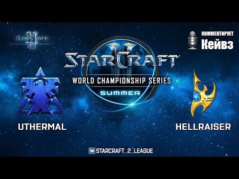 WCS Summer - uThermal VS Hellraiser
