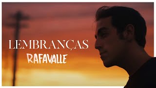 Lembranças – Rafa Valle