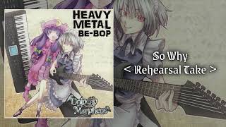Music video thumbnail preview for Unlucky Morpheus — So Why ＜Rehearsal Take＞ by Unlucky Morpheus